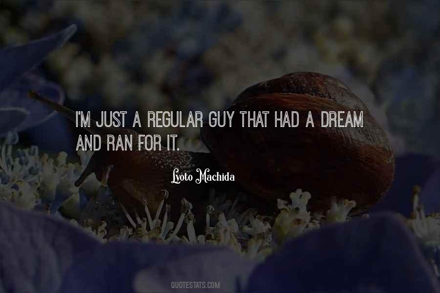 Lyoto Quotes #897773