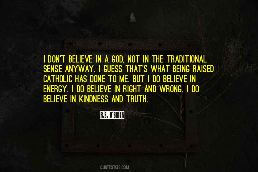 Quotes About Being Non Traditional #762711