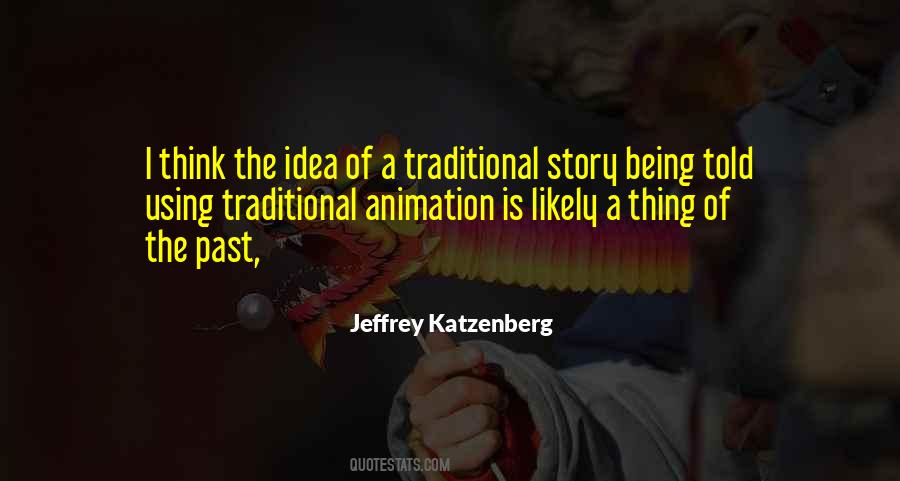 Quotes About Being Non Traditional #794111