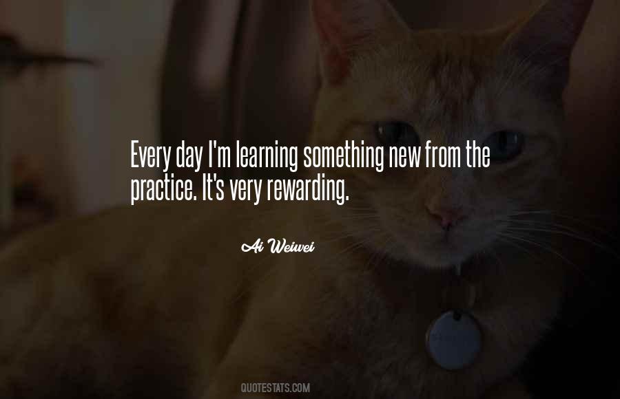 Quotes About Learning Something New #1173148