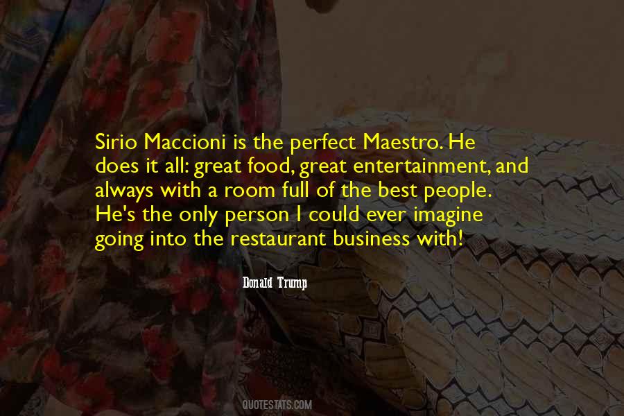 Maccioni Quotes #1384069