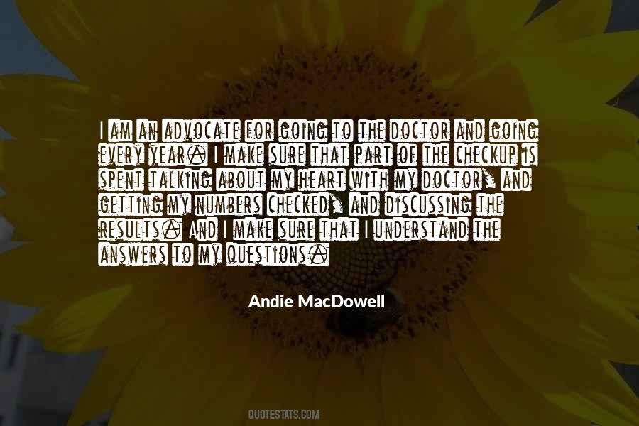 Macdowell Quotes #902325