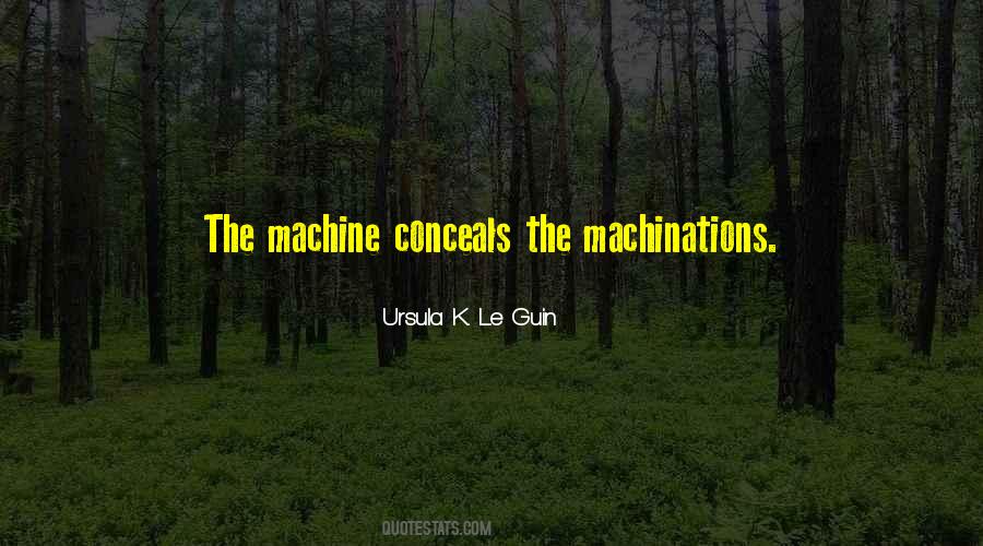 Machinations Quotes #1005734