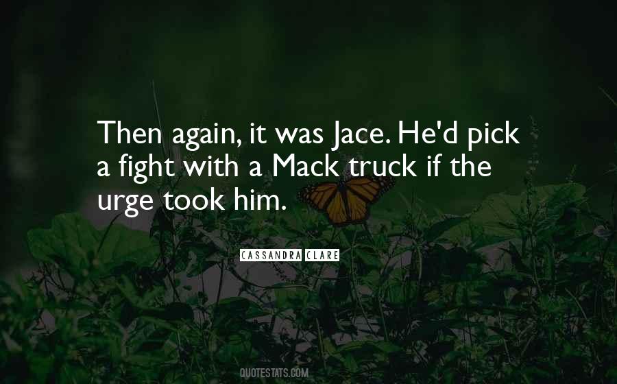 Mack's Quotes #802439