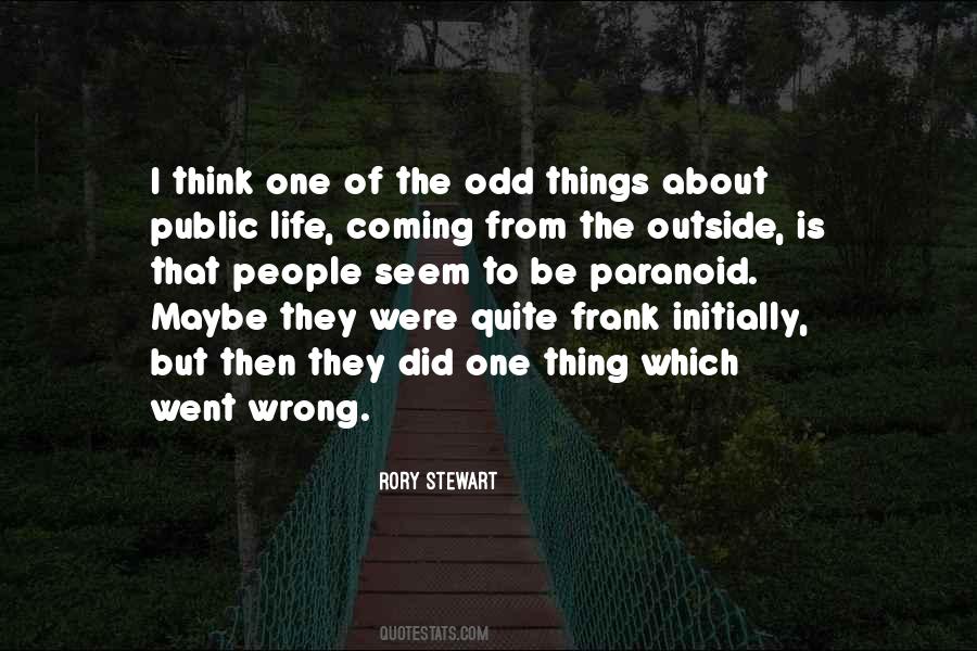 Quotes About Odd Things #104954