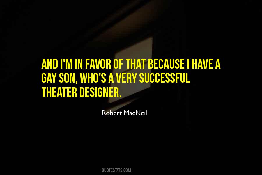 Macneil Quotes #912104