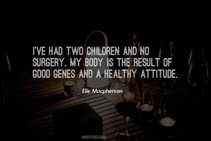 Macpherson Quotes #1391763