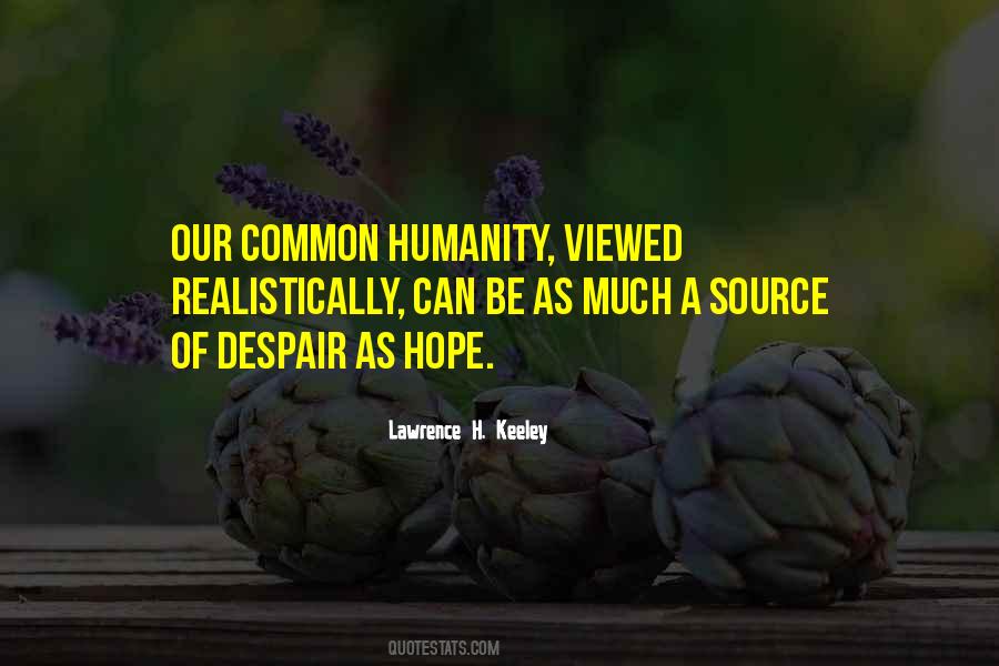 Quotes About Common Humanity #1233642