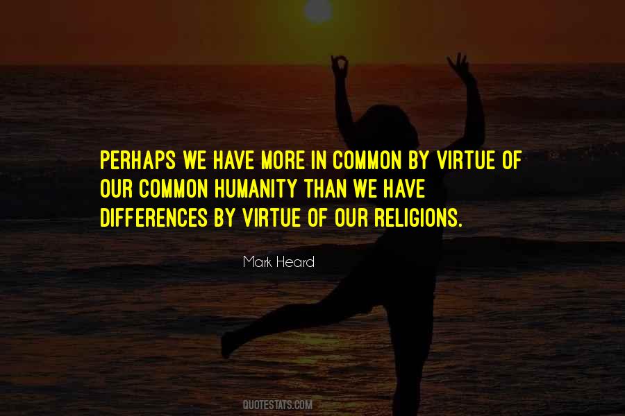 Quotes About Common Humanity #156116