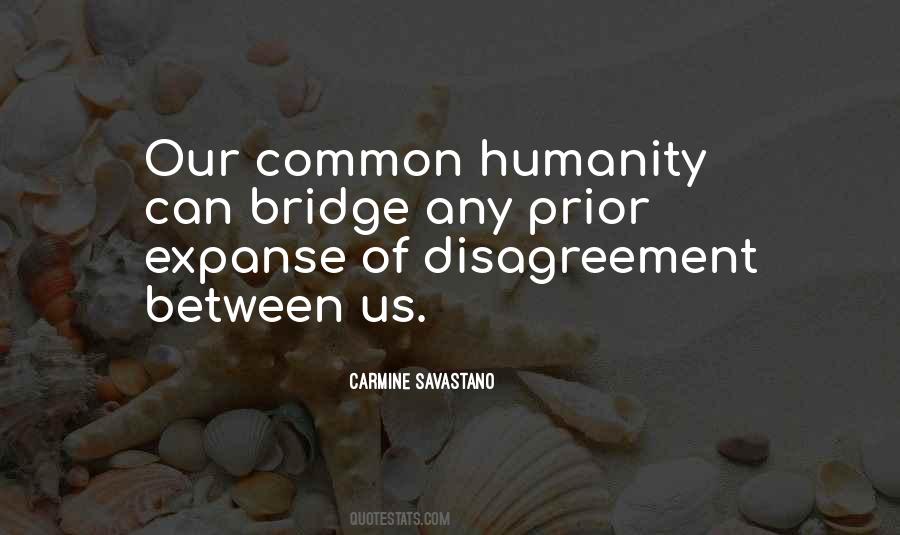 Quotes About Common Humanity #1764947