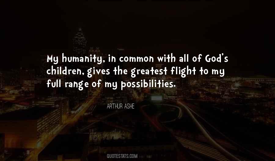 Quotes About Common Humanity #450787