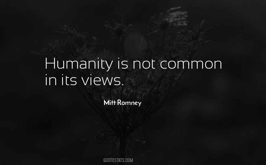 Quotes About Common Humanity #863957