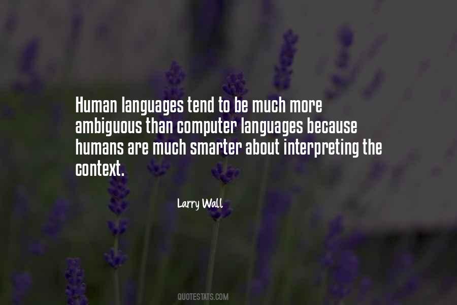 Quotes About Interpreting Languages #254000