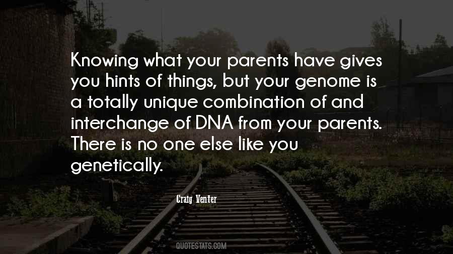 Quotes About Dna #1323863