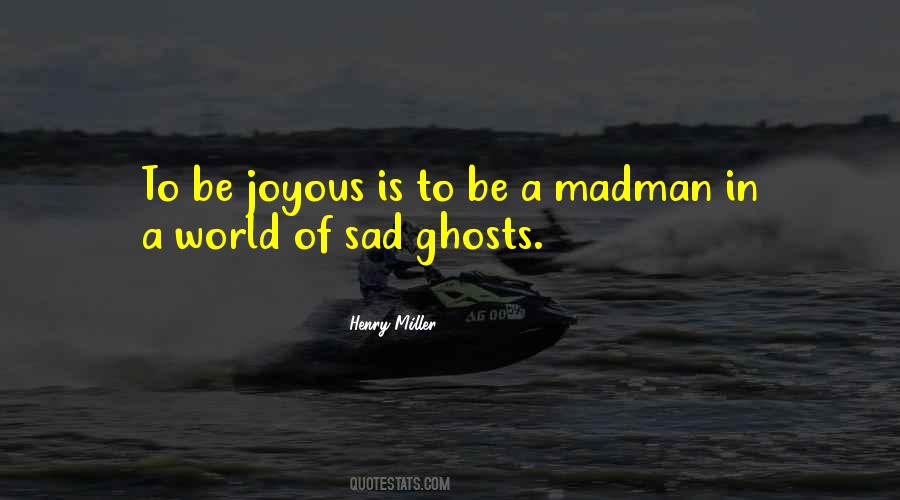 Madman's Quotes #168967