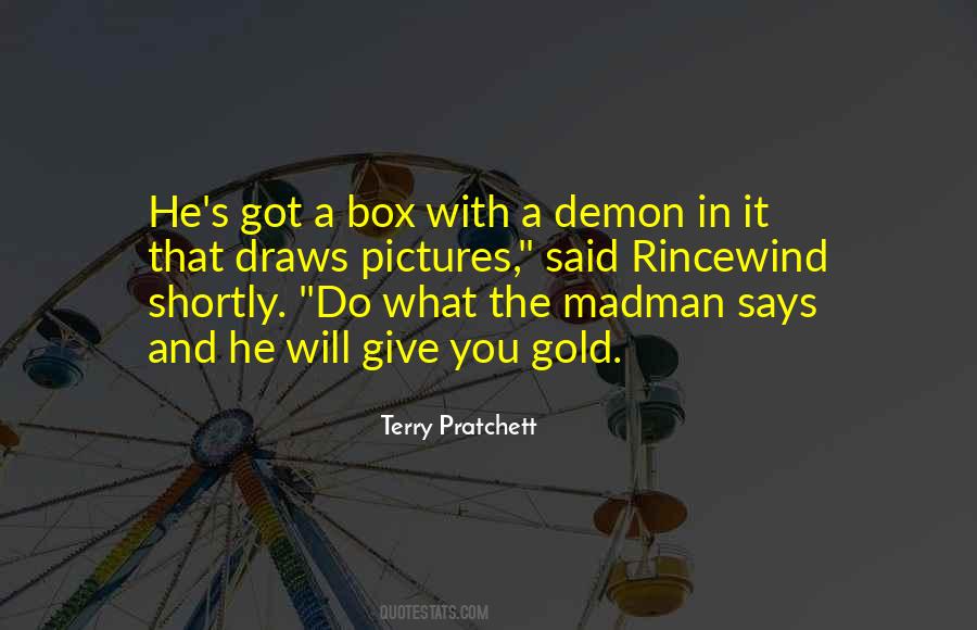 Madman's Quotes #76209