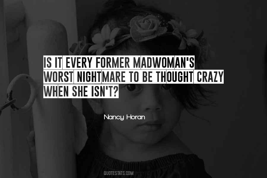 Madwoman Quotes #641433