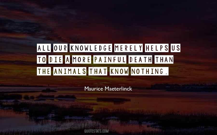 Maeterlinck's Quotes #201513