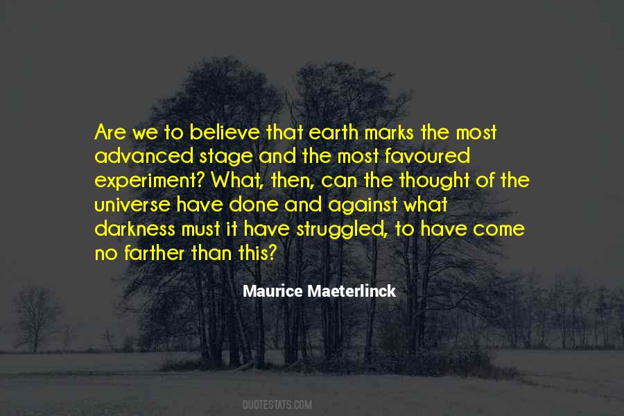 Maeterlinck's Quotes #276638