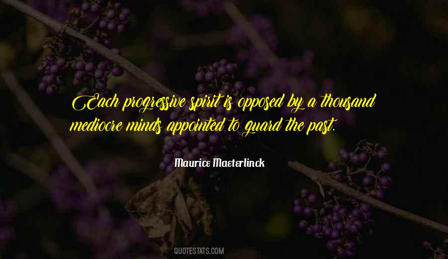 Maeterlinck's Quotes #35250