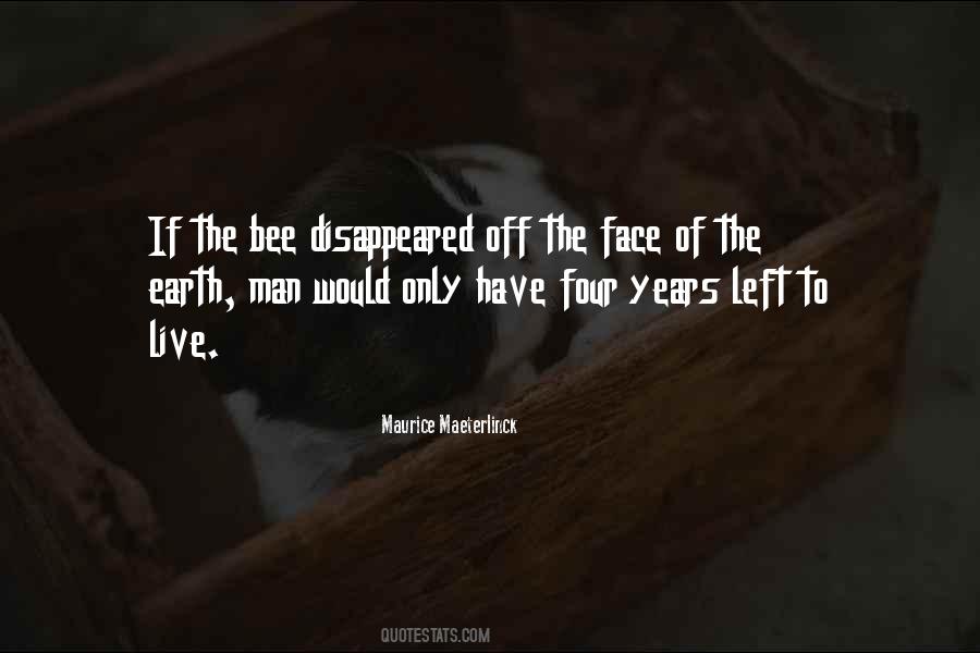 Maeterlinck's Quotes #507201