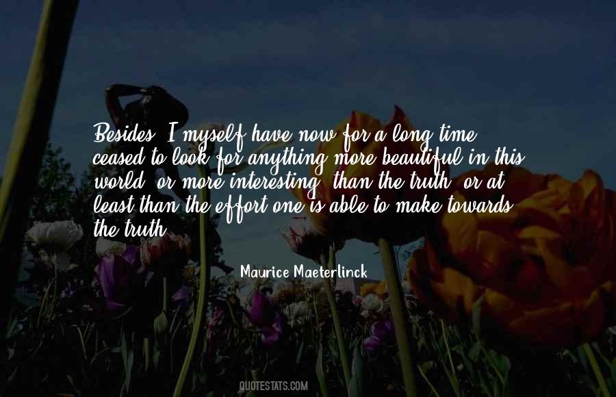 Maeterlinck's Quotes #996939