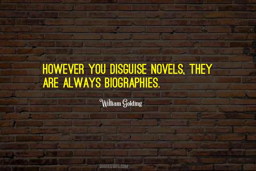 Quotes About Disguise #142955 Quotes About Disguise #142955
