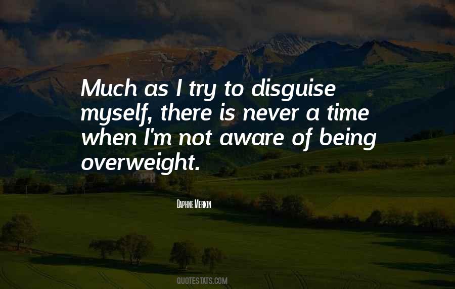 Quotes About Disguise #993816