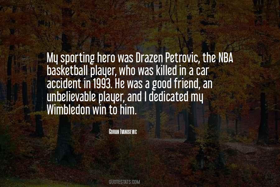 Quotes About Basketball Player #359868