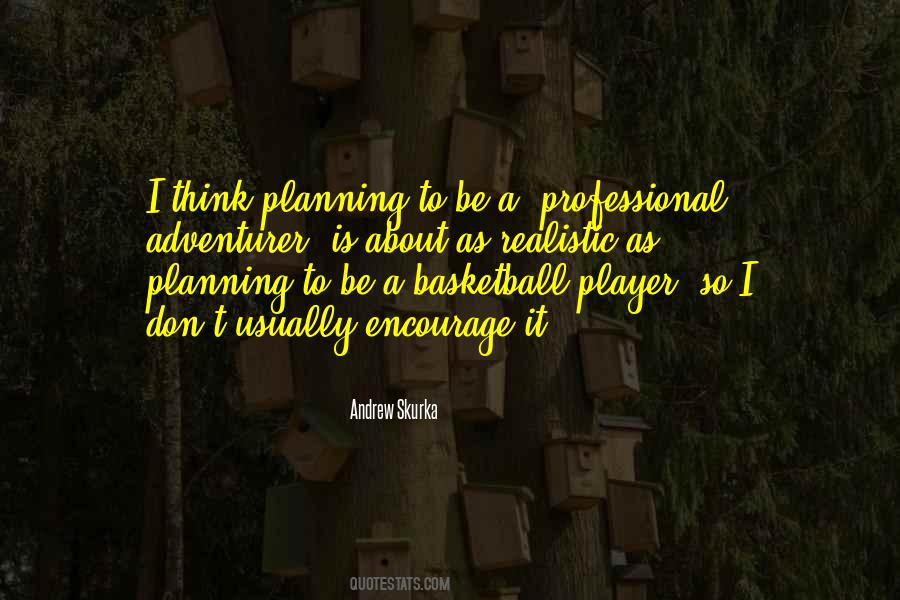 Quotes About Basketball Player #511717