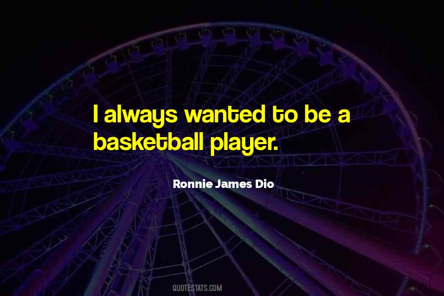 Quotes About Basketball Player #785603