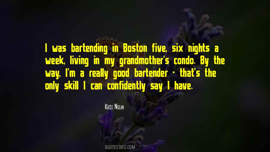 Quotes About Bartending #1533538