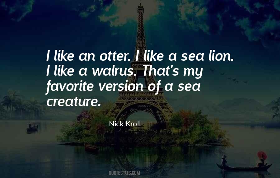 Quotes About Otters #1835849