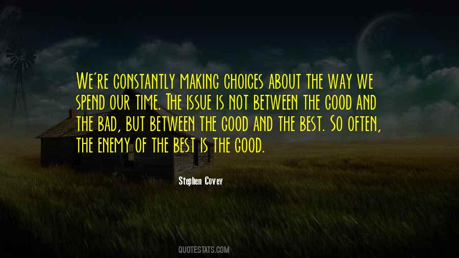 Quotes About Making Bad Choices #1833407