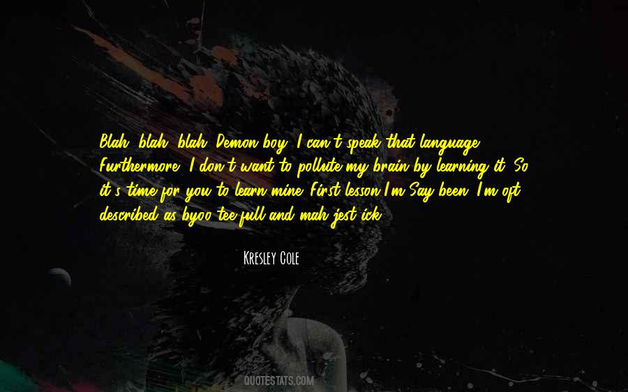 Mah'lor Quotes #338508