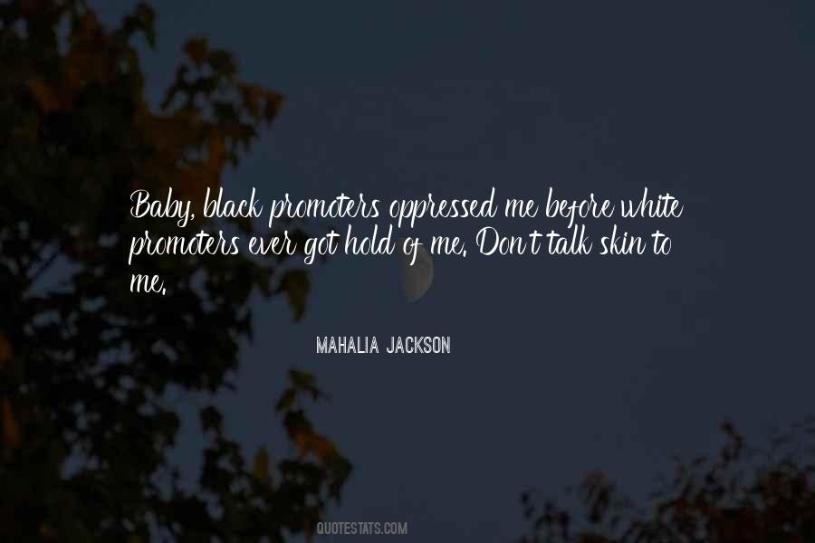 Mahalia Quotes #707763