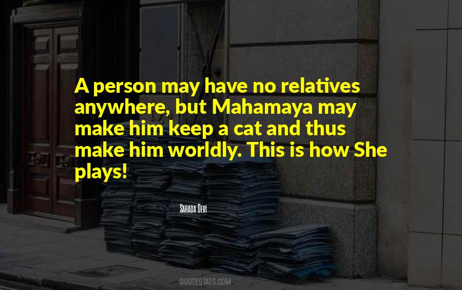 Mahamaya Quotes #947218