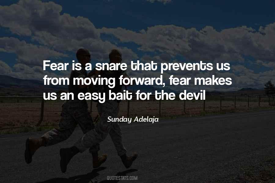 Quotes About Snare #1048186