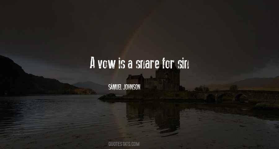 Quotes About Snare #575660