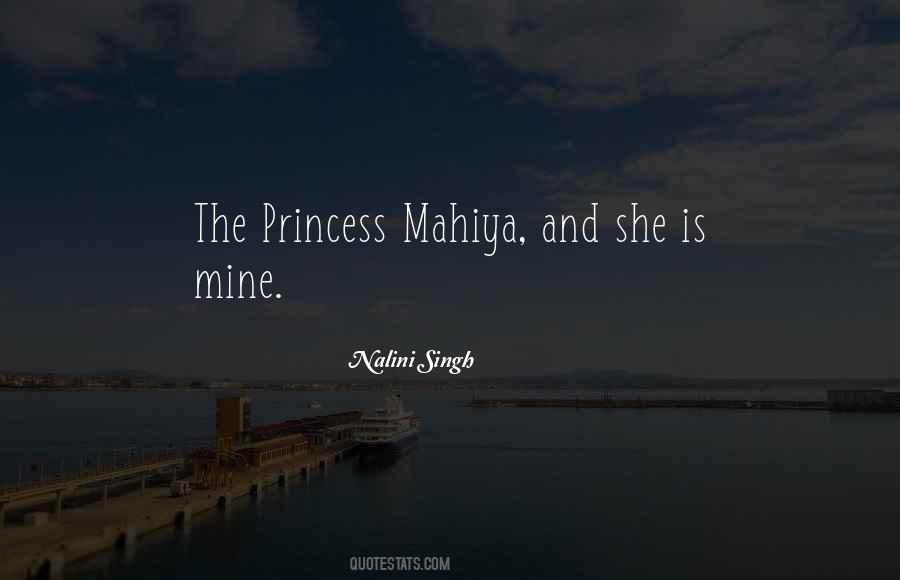 Mahiya Quotes #278312