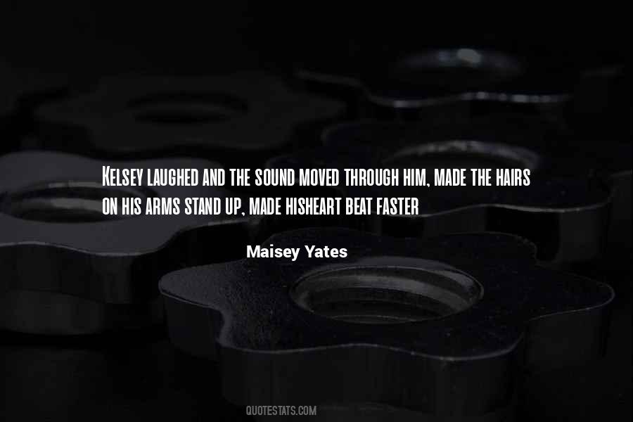 Maisey Quotes #1675713