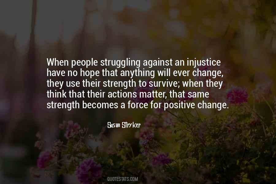 Quotes About Struggling To Survive #1066246