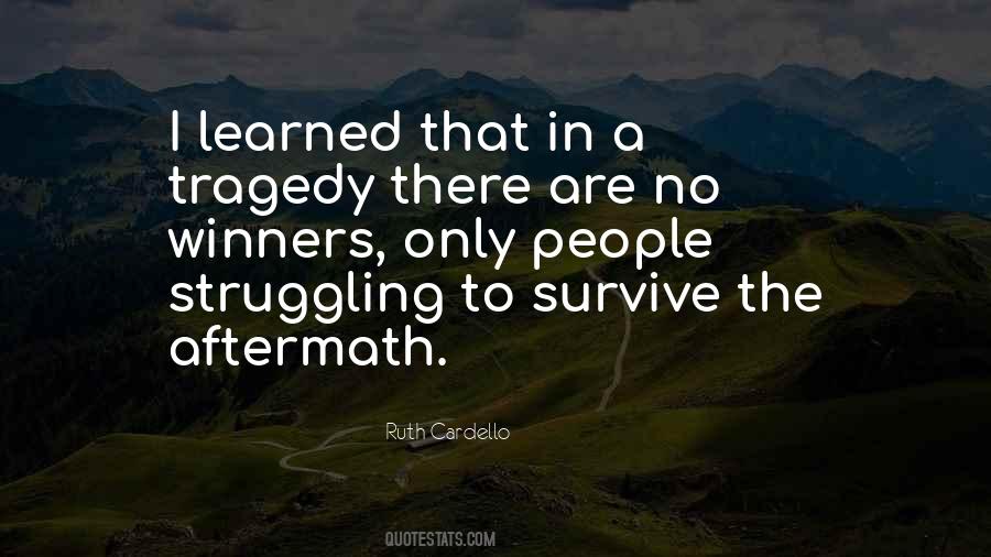 Quotes About Struggling To Survive #499030