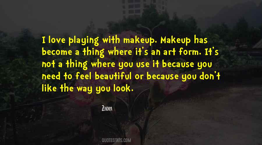 Makeup's Quotes #137987