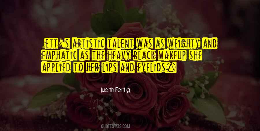 Makeup's Quotes #319373