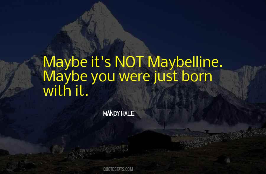Makeup's Quotes #477647