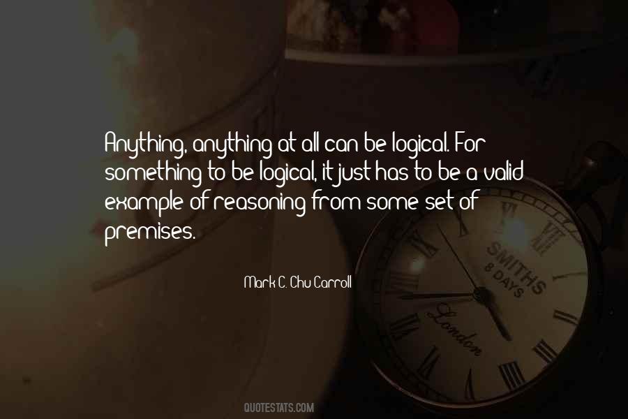 Quotes About Logical Reasoning #1212720