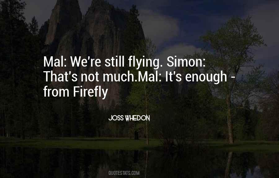 Mal's Quotes #34703