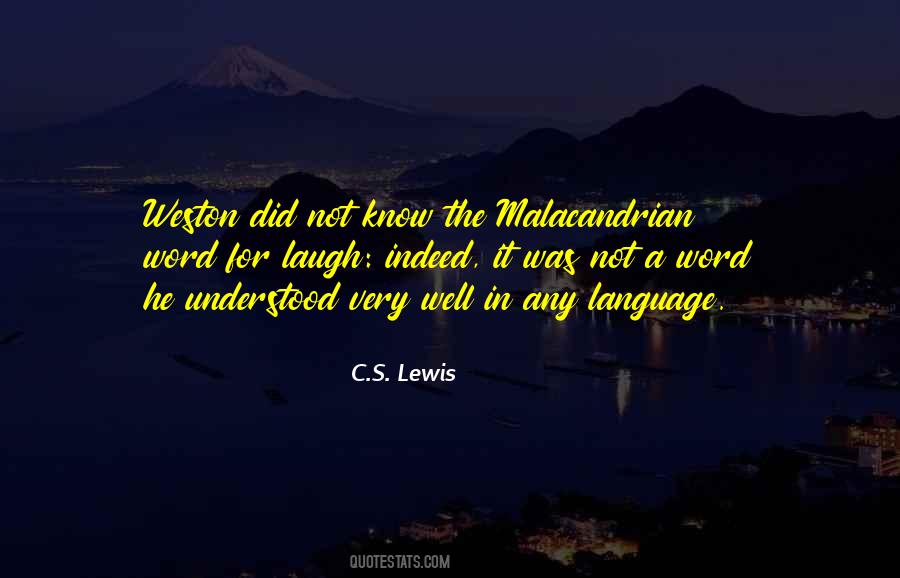 Malacandrian Quotes #479997