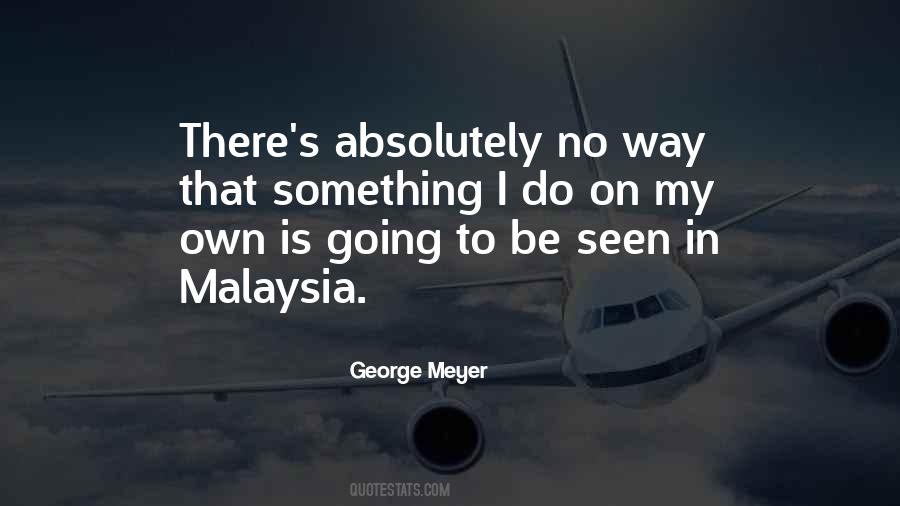 Malaysia's Quotes #119779
